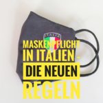 Maskenpflicht in Italien – die neuen Regeln