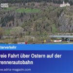 Freie Fahrt über Ostern auf der Brennerautobahn
