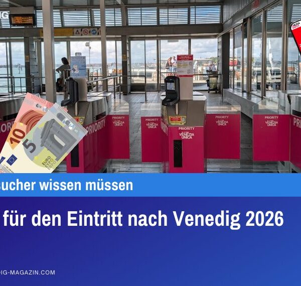 Ticket für den Eintritt nach Venedig 2026