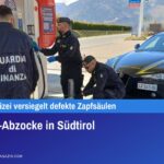 Benzin-Abzocke in Südtirol